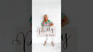 Pretty in Pink Outfits for Spring #ltkfind #shopltk #fashionover50 #petitefashion #springoutfit