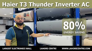Haier T3 Thunder Inverter AC | New Series 2025