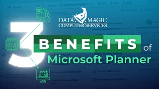 3 Benefits of Microsoft Planner