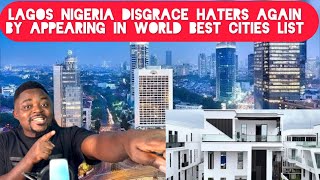 Lagos Nigeria Disgrace Haters Again By Appearing Amongst Best Cities In The World