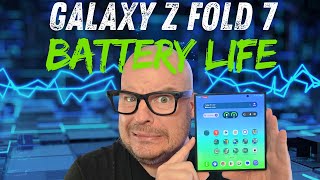 Galaxy Z Fold 7 Battery Life Review
