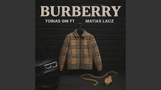 BURBERRY (Techengue) (feat. Matias Lacz) (Radio Edit)