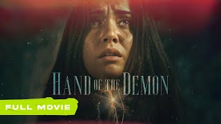 Hand of the Demon | Full Movie