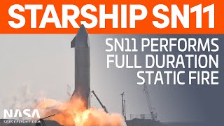 Starship SN11 Static Fire Test | SpaceX Boca Chica