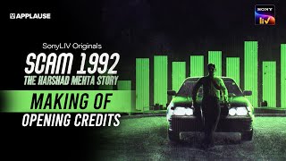 Scam 1992 - Making of Opening Credits | Jishnu | Arkaprabha | Achint