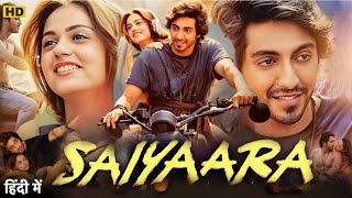 Saiyaara Full Movie In Hindi 2025 | Ahaan Pandey | Aneet Pedda | Love Story Movie | Reviews & Facts