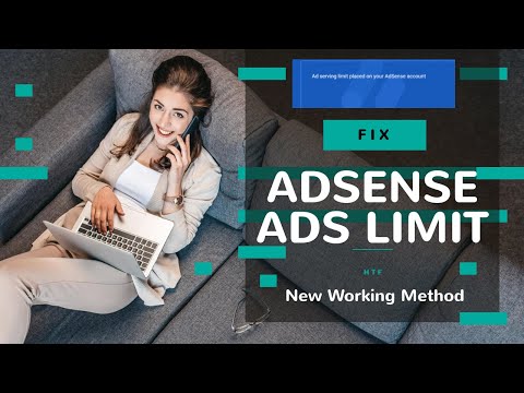 Adsense Ads Limit: How to Fix Adsense ad serving has been limited Problem