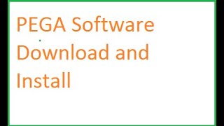 PEGA Software and How to install it