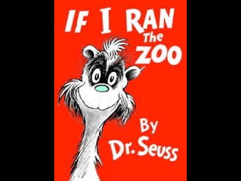 If I Ran The Zoo