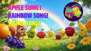 Apple song | Rainbow song | sound song | Akkuthikku
