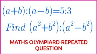 Ratio and proportion problems | JMO | IMO | AMO| ICAS | AMC | SAT | CGMO | EGMO | PMWC | APMO | OBM