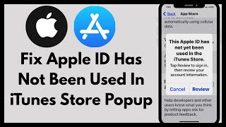 How To Fix Apple ID Has Not Been Used In iTunes Store Popup Step By Step Guide