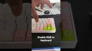 turn on RGB lights in keyboard. 🚥