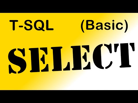 TSQL - SELECT (Basic) - DML