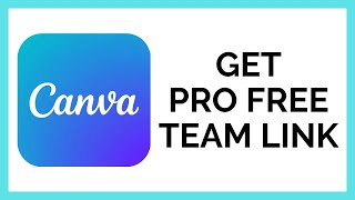 How to Get a Canva Pro Free Team Link - Canva Team Invite Link Tutorial - Canva Pro Invite Team Link