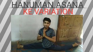 # Hanuman asana # leg split # hanuman asana variations