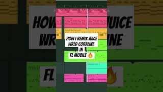 Juice Wrld - Coraline (cookup on fl mobile)[remix] #flmobile #juicewrld #juicewrldtypebeat