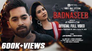 BADNASEEB - OFFICIAL MUSIC VIDEO | NIKS BABA | JAYSHREE | ANKIT RAAJ | ANTARA | KAMALESH CHAKRABORTY