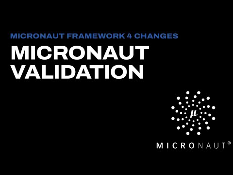 Micronaut Validation - Micronaut Framework 4