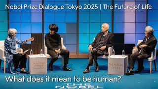 人間であることの意味とは？ | ノーベル賞ダイアログ東京2025 | 生命の未来