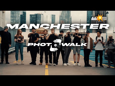 The Manchester Photo Walk ( Photography Meet Up )