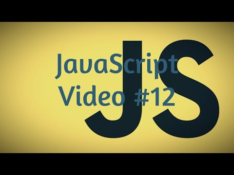 Codecademy: JavaScript Video #12