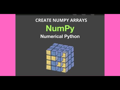 Create Numpy Arrays