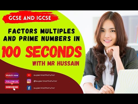 Prime numbers and Multiples in 100 seconds