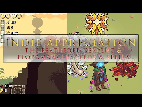 Indie Appreciation Stream | The Feathered Serpent | Floramancer: Seeds & Spells