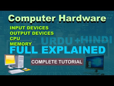 Computer Hardware| what is a computer hardware|computer hardware basic| Explained In Urdu/Hindi|2020