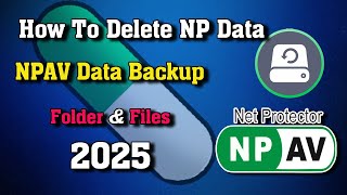 How to Delete NP DataBackUp || NP DataBackUp folder ko kaise delete karen || Delete NPAV data backup