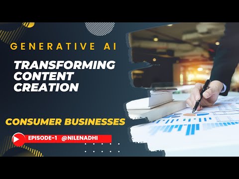 Next-Gen Content Generation: How Generative AI Revolutionizes Marketing for Consumer Businesses