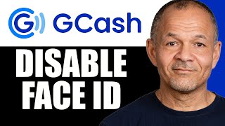 How to Disable Face ID in GCash (2025) – Login Without Face Verification