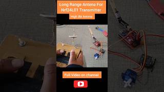 How To Make Long Range Antena For Nrf24L01 Transmitter and Reciver at home|Arduino projects #shorts