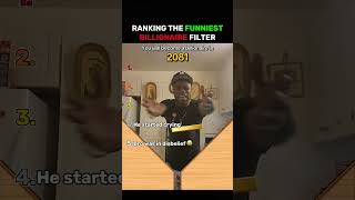 Ranking The Funniest Billionaire Filter