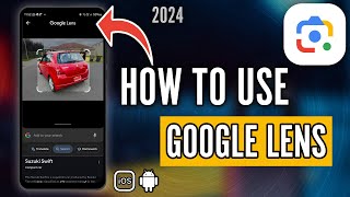 How to Use Google Lens (2024) - The Best Visual Search App