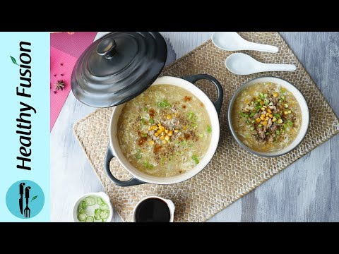 Chicken Corn Soup Recipe By Healthy Food Fusion