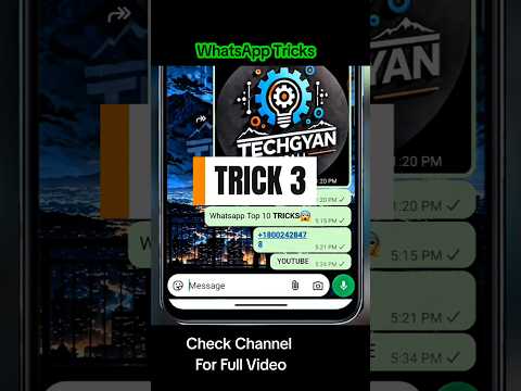 WhatsApp Secret Tricks     #WhatsAppTricks  #TechGyanNepali #WhatsAppFeatures