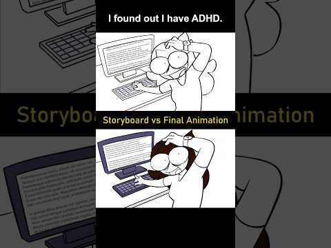 Storyboard vs Animation: I have ADHD (shot 27)