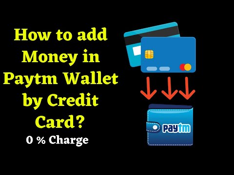 How to add Money from Credit Card to Paytm free ? Credit Cards se Paytm me paise kaise daale