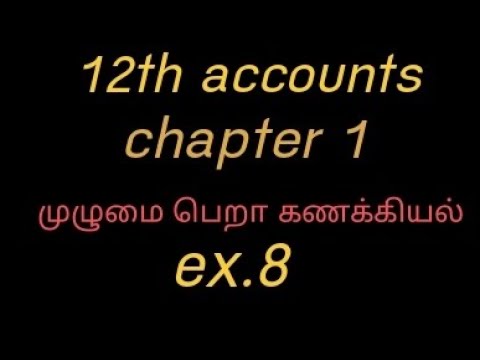 12 accountancy _ chapter 1- exercise sum 8
