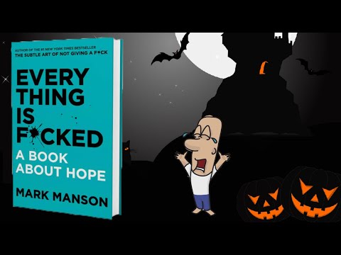 Everything Is F*cked by Mark Manson (Animated)