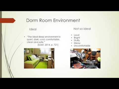 Dorm Rooms and sleep