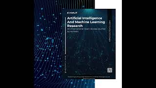 Artificial Intelligence and Machine Learning Research