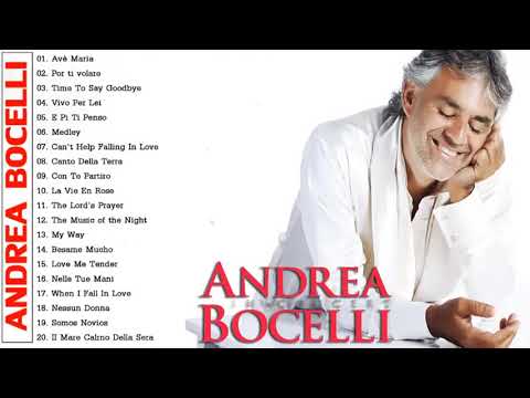 Best Songs Of Andrea Bocelli Collection - Andrea Bocelli Greatest Hits 2021