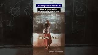 Challenge Your Mind ✨ | Puzzle | Challenge | mind game | #shorts #innovation #trending #teachingidea