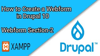 How to Create a Webform in Drupal 10  -Section 2 | Drupal Tutorial #9