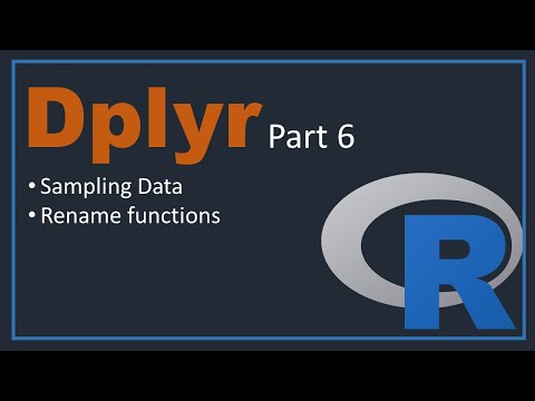 Dplyr in r | part 6 [ Sampling and rename functions ]