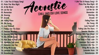 Soft Acoustic Songs 2025 🎈 Best Chill English Acoustic Love Songs 🎈 Top Chill Acoustic Music 2025