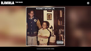 RJmrLA - The Raid (Official Audio)